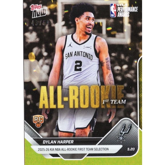 2025 Topps Now Dylan Harper #AR04 Gold Foil /50 2025-26 KIA NBA All Rookie First Team Selection San Antonio Spurs Rookie RC Basketball Card