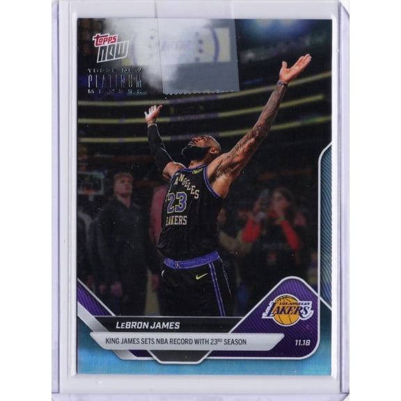 2025 Topps Now LeBron James #P58 Platinum Member Los Angeles Lakers Basketball Card