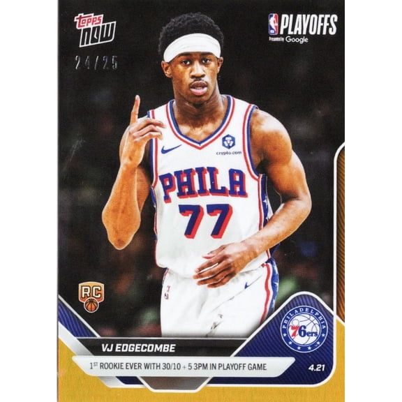 2025 Topps Now VJ Edgecombe #267 Orange Foil /25 1st Rookie Ever with 30/10 + 5 3PM in Playoff Game Philadelphia 76ers Rookie RC Basketball Card