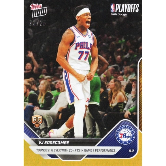 2025 Topps Now VJ Edgecombe #289 Orange Foil /25 Youngest Guard Ever with 20+ Points in Game 7 Performance Philadelphia 76ers Rookie RC Basketball Card