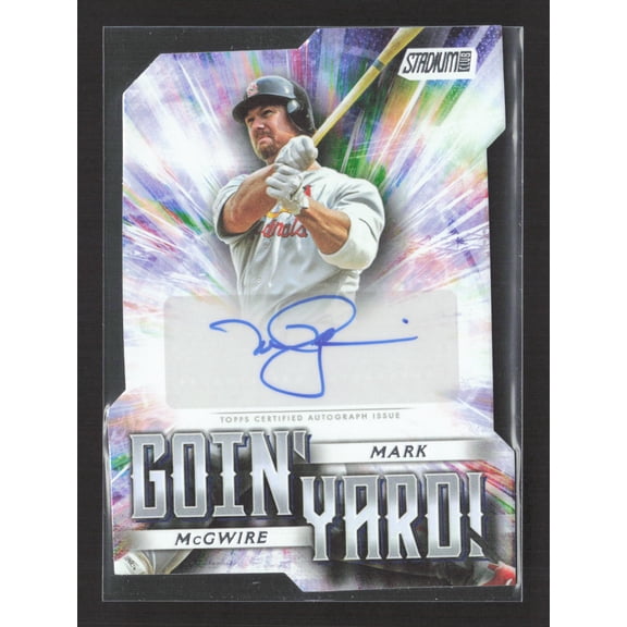 2025 Topps Stadium Club Goin' Yard Mark McGwire Auto GYA-MMC St. Louis Cardinals Baseball Card