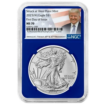 2025 (W) $1 American Silver Eagle NGC MS70 FDI Trump Label Blue Core