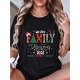 thumbnail image 1 of 2026 Christmas Crew T-Shirt, We Are Family Christmas Shirt, Family Christmas Tee, Festive Holiday Crew Neck, Christmas Party, 1 of 6