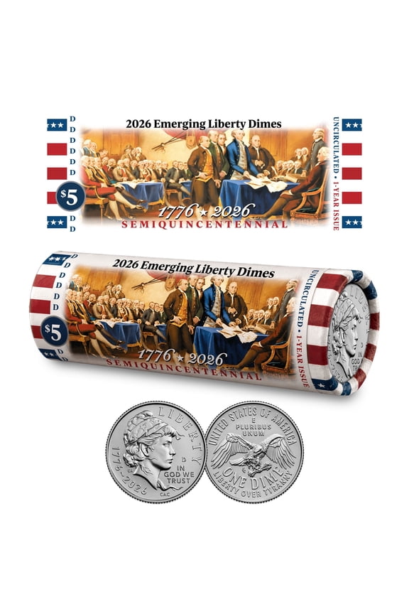 2026-D Emerging Liberty Dime DECLARATION OF INDEPENDENCE Coin Roll 250th Anniversary of America