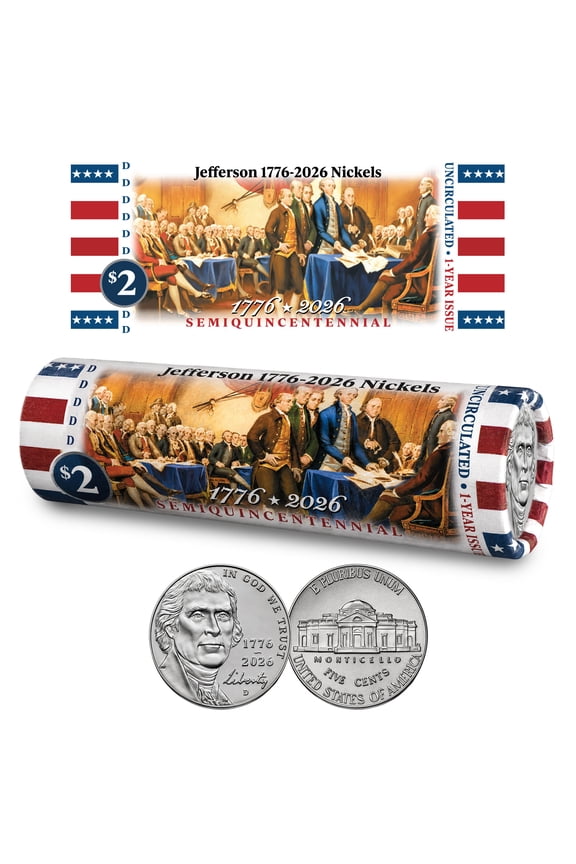 2026-D Jefferson Liberty Nickel DECLARATION OF INDEPENDENCE Coin Roll America 250