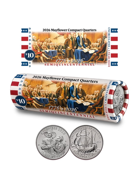 Collectible 2026-D Mayflower Compact Quarter Coin Roll • DECLARATION OF INDEPENDENCE DOI Limited Edition Coin Rolls • America 's 250th Anniversary
