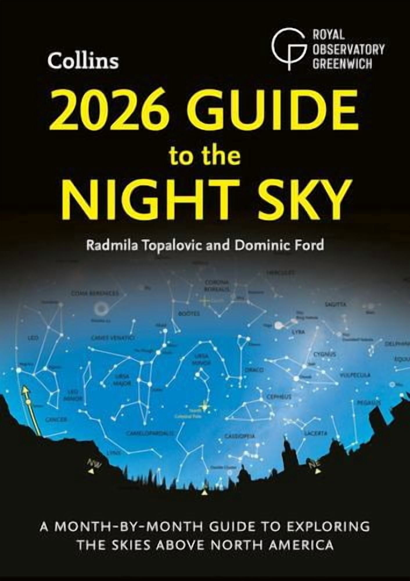 2026 Guide to the Night Sky: A month-by-month guide to exploring the ...