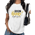 thumbnail image 1 of White 2026 Happy New Year Print Tshirt Graphic Tees Shirts Party Countdown Style S-5XL Tops, 1 of 5