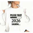 thumbnail image 1 of "2026 Loading" Internet Culture Graphic Casual Tee T-Shirt Print Top Round-neck long-sleeved white S-3XL, 1 of 5