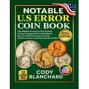 2026 Notable U.S Error Coin Book The Hidden Fortune in Your Pocket A Step-by-Step Guide to Identifying Rare U.S. Mint , Paperback