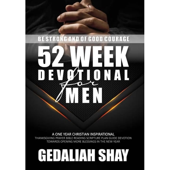 2026 Personal Christian Devotionals 52 Week Devotional for Men: A One year Christian inspirational Thanksgiving Prayer Bible Reading Scripture Plan Guide De, (Paperback)