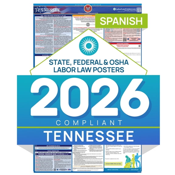 2026 Tennessee Labor Law Poster State & Federal Compliance in Spanish OSHA, EEOC, FMLA, Minimum Wage Durable, Laminated & Waterproof Workplace Employment Poster Made in USA 26 x 39.5
