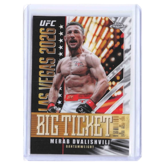 2026 Topps Chrome UFC Big Ticket Merab Dvalishvili BT-19 Trading Card Insert Low Pop Bantamweight UFC Mixed Martial Arts (MMA) Trading Card
