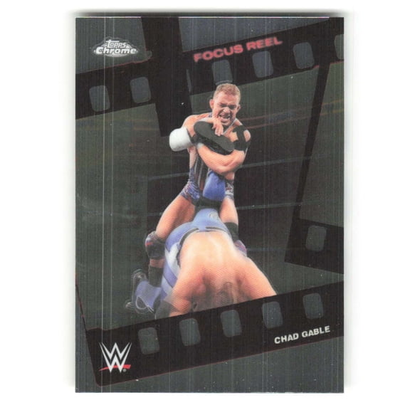 2026 Topps Chrome WWE Focus Reel #FR-10 Chad Gable Raw Wrestling Trading Card