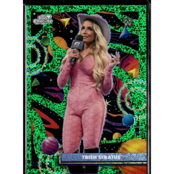2026 Topps Chrome WWE Trish Stratus #95 Green Speckle Refractor WWE WWE Wrestling Trading Card