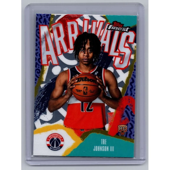 2026 Topps Finest Arrivals Tre Johnson III #A-6 RC Washington Wizards Basketball Card Washington Wizards NBA Basketball Trading Card