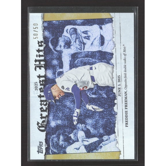2026 Topps Greatest Hits Freddie Freeman #GH-7 50/50