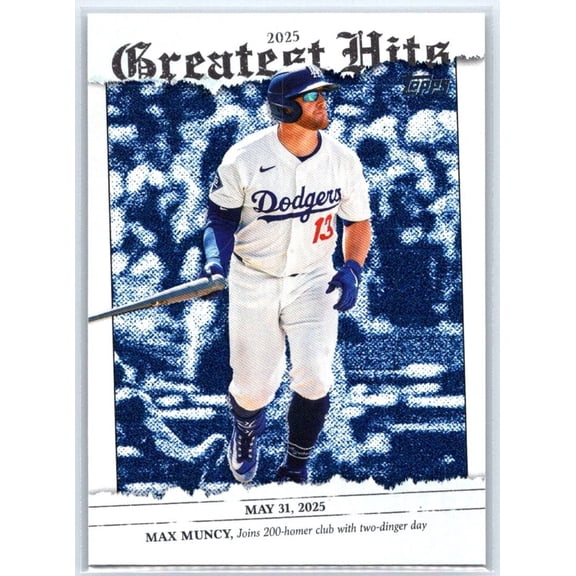 2026 Topps 2025 Greatest Hits GH-24 Max Muncy Los Angeles Dodgers Baseball Card Near Mint or Better