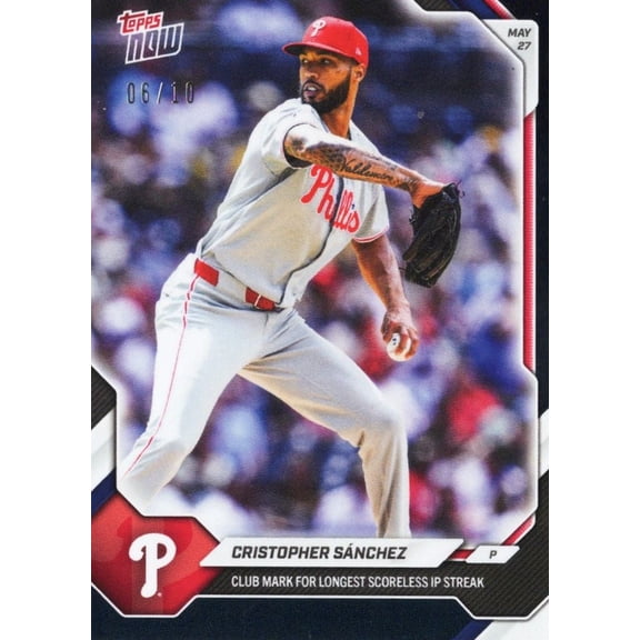2026 Topps Now Cristopher Sanchez #258 Black Foil /10 Club Mark for Longest Scoreless Innings Pitched Streak Philadelphia Phillies Baseball Card