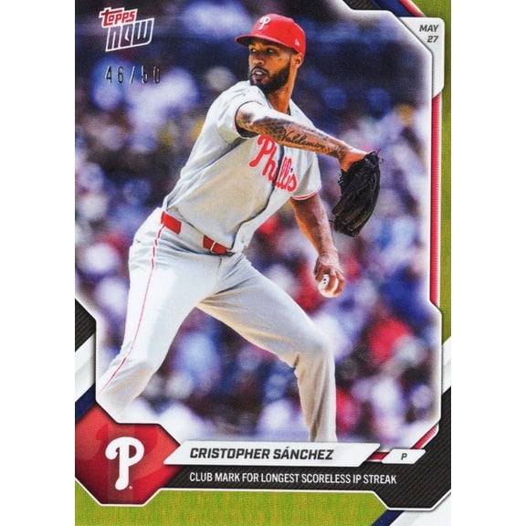 2026 Topps Now Cristopher Sanchez #258 Gold Foil /50 Club Mark for Longest Scoreless Innings Pitched Streak Philadelphia Phillies Baseball Card