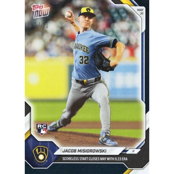 2026 Topps Now Jacob Misiorowski #272 Black Foil /10 Scoreless Start Closes May with 0.23 ERA Milwaukee Brewers Rookie RC Baseball Card