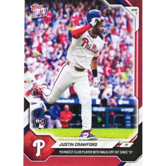 2026 Topps Now Justin Crawford #39 Red Foil /5 Youngest Club Player with Walk Off Hit Since '97 Philadelphia Phillies Rookie RC Baseball Card