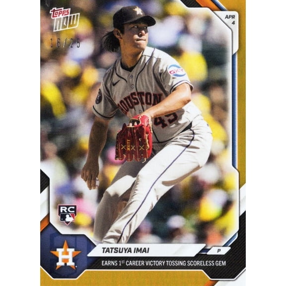 2026 Topps Now Tatsuya Imai #50 Orange Foil /25 Earns 1st Career Victory Tossing Scoreless Gem Houston Astros Rookie RC Baseball Card