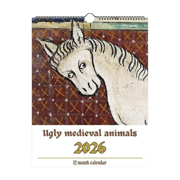 2026 Ugly Medieval Animals Wall Calendar 12 Months of Funny Medieval Animals Home Office Decor Funny Gift for Humor Lovers