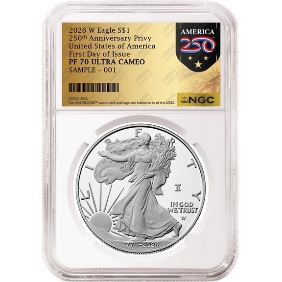 2026 W 250th Anniversary Proof Silver Eagle NGC PF 70 UC, First Day of Issue Gold 250