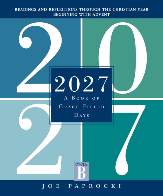 2027: A Book of Grace-Filled Days, (Paperback)