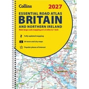 Collins Road Atlas 2027 Collins Essential Road Atlas Britain and Northern Ireland A4 Spiral, Spiral-Bound