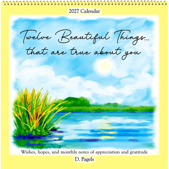 2027 Twelve Beautiful Things... That Are True about You, (Paperback)