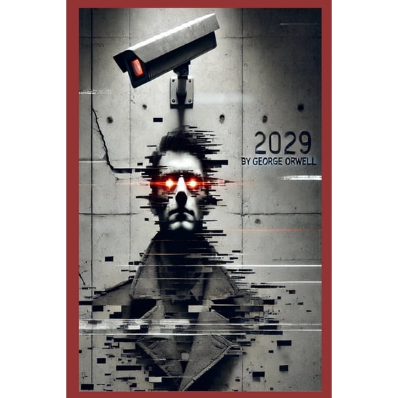 2029: The Sequel to 1984, (Paperback)
