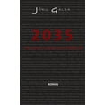 thumbnail image 1 of 2035: Ein Leben 15 Jahre nach COVID 19, (Paperback), 1 of 1