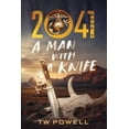 thumbnail image 1 of 2041 Saga: 2041 A Man With A Knife (Series #5) (Paperback), 1 of 1
