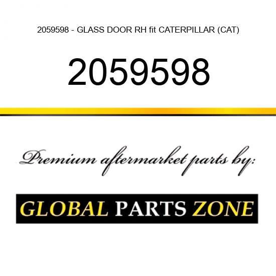 2059598 - GLASS DOOR RH fit CATERPILLAR (CAT)