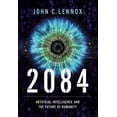 thumbnail image 1 of 2084: Artificial Intelligence and the Future of Humanity, (Hardcover), 1 of 4