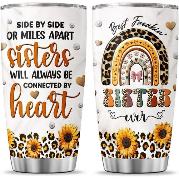 20oz Sister Soul Tumbler With Lid & Straw Best Freakin' Sister Gifts Perfect for Sisters Heartfelt & Meaningful Presents