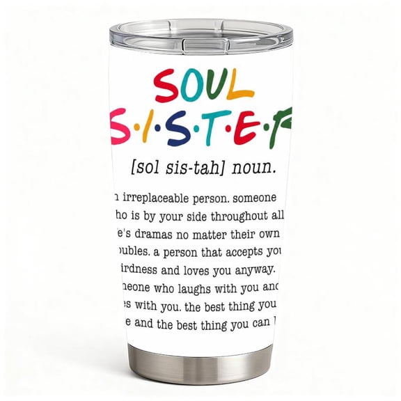 20oz Soul Sister Definition Print Stainless Steel Tumbler， Tumbler with Lid Double Wall Vacuum Insulated Travel Mug， Coffee Cups With Lids， Perfect Gifts For Birthday Holidays.