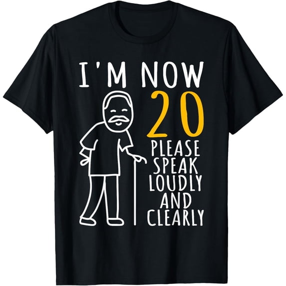 20th Birthday I'm Now 20 Years Old Celebration T-Shirt