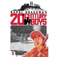 thumbnail image 1 of Pre-Owned Naoki Urasawa's 20th Century Boys, Vol. 11 (Paperback) 1421523469 9781421523460, 1 of 1
