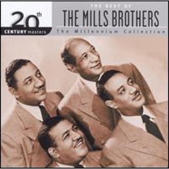 Pre-Owned 20th Century Masters - The Millennium Collection: The Best of the Mills Brothers (CD 0008811222826) by The Mills Brothers