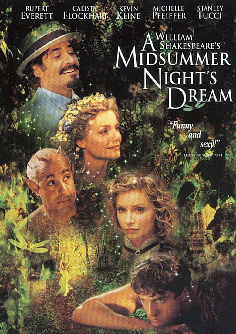 A Midsummer Night's Dream DVD - Star Cast: K. Kline, M. Pfeiffer, R.  Everett, S. Tucci, C. Flockhart, A. Friel (1999) - Walmart.com, image size:778x1103
