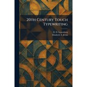 20th Century Touch Typewriting, Paperback
