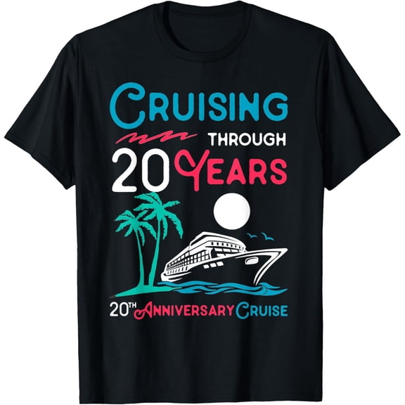 20th Wedding Anniversary Cruise Tee 20 Years of Marriage T-Shirt