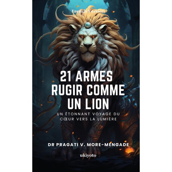 21 Armes Rugir Comme Un Lion, (Paperback)