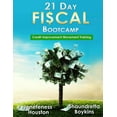 thumbnail image 1 of 21 Day Fiscal Bootcamp: Credit Improvement Movement Training, (Paperback), 1 of 1