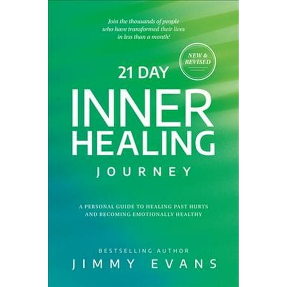 21 Day Inner Healing Journey: A Personal Guide to Healing Past Hurts and Becoming Emotionally Healthy (Paperback)