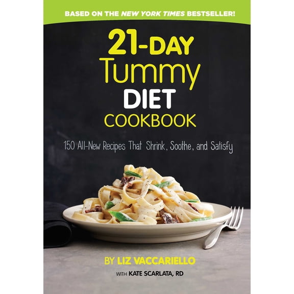 Pre-Owned 21-Day Tummy Diet Cookbook : 150 All-New Recipes that Shrink, Soothe and Satisfy (Hardcover)