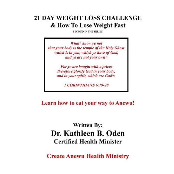 21 Day Weight Loss Challenge: 21 Day Weight Loss Challenge : & How To Lose Weight Fast (Series #2) (Paperback)